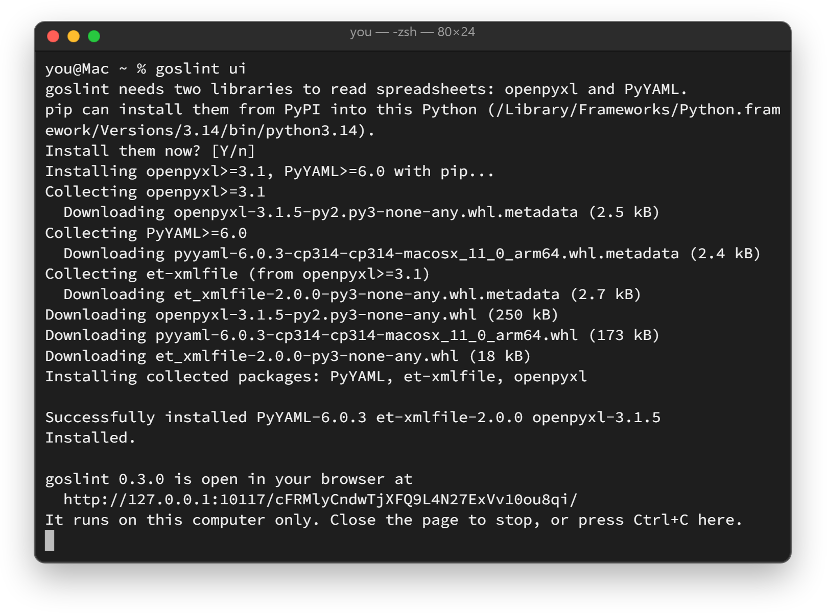 Terminal on a Mac after goslint ui: goslint asks to install openpyxl and PyYAML, pip installs them, and goslint prints the address of its page at 127.0.0.1.